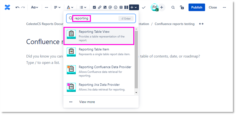 Example: Creating report on Confluence pages: The faster way is to open the Insert macro menu