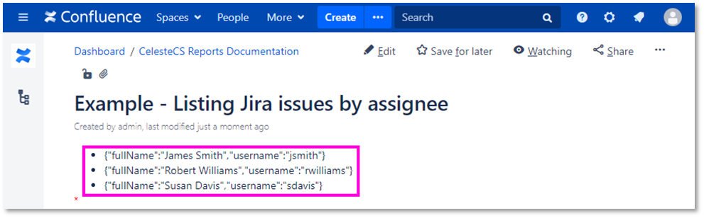 Example: Listing Jira issues by assignee: Publish/Save the page. You will see a single-level list